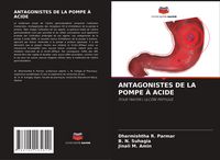 Produktbild: ANTAGONISTES DE LA POMPE &Agrave; ACIDE
