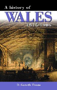 Produktbild: A History of Wales 1815-1906