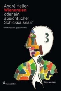 Produktbild: Wienereien oder ein absichtlicher Schicksalsnarr