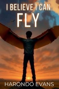 Produktbild: I Believe I Can Fly