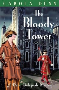 Bild vom Artikel The Bloody Tower vom Autor Carola Dunn