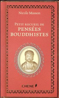 Produktbild: Petit recueil de pens&eacute;es bouddhistes