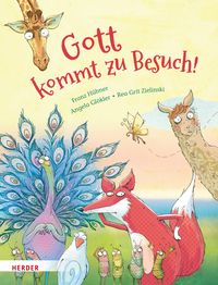 Gott kommt zu Besuch! von Franz Hübner