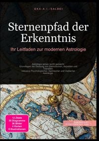 Produktbild: Sternenpfad der Erkenntnis: Ihr Leitfaden zur modernen Astrologie