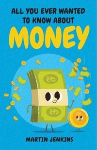 Produktbild: Jenkins, M: All You Ever Wanted to Know About Money