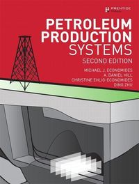 Produktbild: Economides, M: Petroleum Production Systems