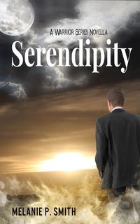 Produktbild: Serendipity: Warrior Anthology Book 2.5 (Warrior Series, #205)