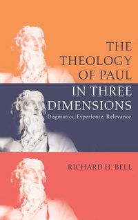 Produktbild: The Theology of Paul in Three Dimensions