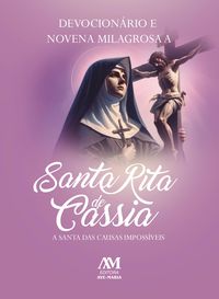 Produktbild: Devocion&aacute;rio e Novena Milagrosa a Santa Rita de C&aacute;ssia