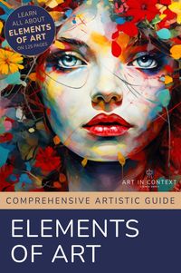 Produktbild: Elements of Art - Mastering the Building Blocks of Artistic Creation