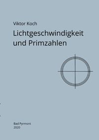 Produktbild: Lichtgeschwindigkeit und Primzahlen
