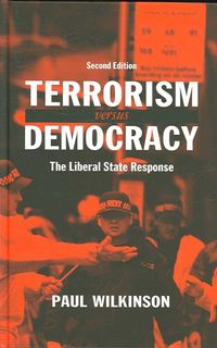 Produktbild: Terrorism Versus Democracy: The Liberal State Response