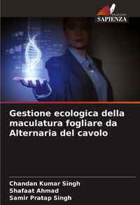 Produktbild: Gestione ecologica della maculatura fogliare da Alternaria del cavolo