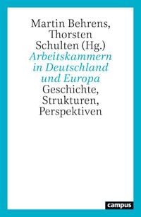 Produktbild: Arbeitskammern in Deutschland und Europa