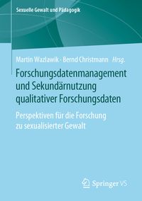 Produktbild: Forschungsdatenmanagement und Sekund&auml;rnutzung qualitativer Forschungsdaten