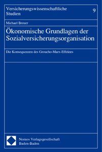 Produktbild: &Ouml;konomische Grundlagen der Sozialversicherungsorganisation