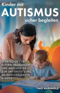 Produktbild: Kinder mit Autismus sicher begleiten