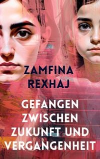 Produktbild: Gefangen zwischen Zukunft und Vergangenheit