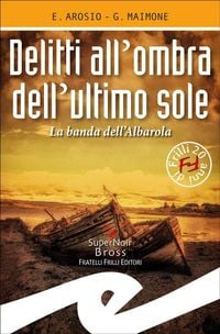 Produktbild: Delitti all'ombra dell'ultimo sole