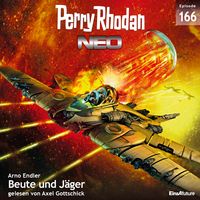 Perry Rhodan Neo 166: Beute und Jäger Arno Endler