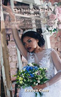 Produktbild: The Invisible Black Woman