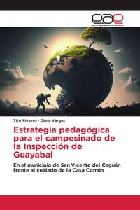 Produktbild: Estrategia pedag&oacute;gica para el campesinado de la Inspecci&oacute;n de Guayabal
