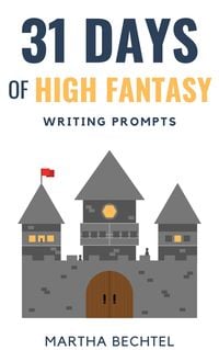 Produktbild: 31 Days of High Fantasy (Writing Prompts)