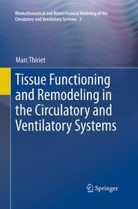 Produktbild: Tissue Functioning and Remodeling in the Circulatory and Ventilatory Systems