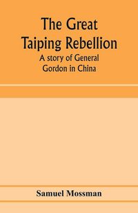 Produktbild: The great Taiping Rebellion
