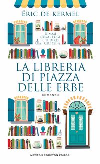 Produktbild: La libreria di piazza delle Erbe