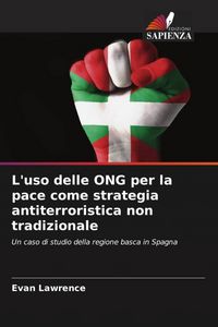 Produktbild: L'uso delle ONG per la pace come strategia antiterroristica non tradizionale