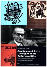 Produktbild: Avantgarde & Exil - Ludwig Kunz als Kulturvermittler