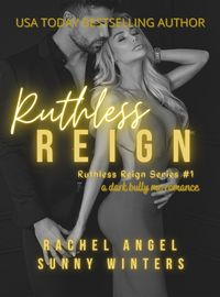 Produktbild: Ruthless Reign: A Dark Bully MC Romance