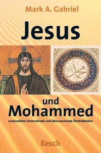 Bild vom Artikel Jesus und Mohammed vom Autor Mark A. Gabriel