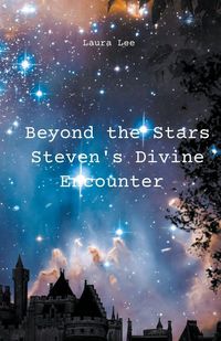 Produktbild: Beyond the Stars Steven's Divine Encounter