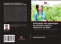 Produktbild: &Eacute;valuation des g&eacute;notypes de tomates pour la tol&eacute;rance au NaCl