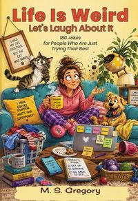 Produktbild: Life Is Weird - Let's Laugh About It