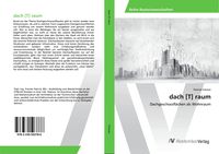 Produktbild: Dach [T] raum