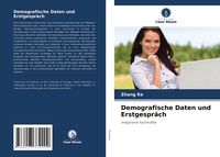 Bild vom Artikel Demografische Daten und Erstgespräch vom Autor Zhang Ke