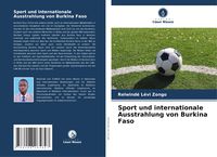 Produktbild: Sport und internationale Ausstrahlung von Burkina Faso