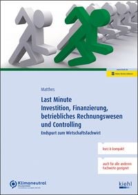 Produktbild: Last Minute Investition, Finanzierung, betriebliches Rechnungswesen und Controlling