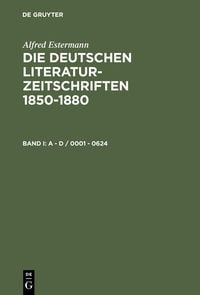 Produktbild: Die deutschen Literatur-Zeitschriften 1850-1880