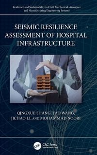 Produktbild: Seismic Resilience Assessment of Hospital Infrastructure