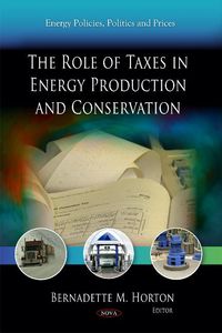 Produktbild: Role of Taxes in Energy Production & Conservation