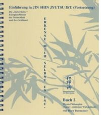 Produktbild: Einf&uuml;hrung in Jin Shin Jyutsu Ist / Einf&uuml;hrung in Jin Shin Jyutsu Ist, Zweites Buch
