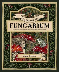 Produktbild: Coloriage au fungarium