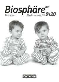 Produktbild: Biosph&auml;re Sekundarstufe I 9./10. Schuljahr Gymnasium Niedersachsen G9 - L&ouml;sungen zum Sch&uuml;lerbuch