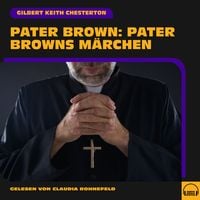 Produktbild: Pater Brown: Pater Browns Märchen