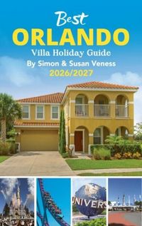 Produktbild: Best Orlando Villa Holiday Guide