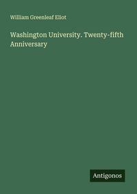 Produktbild: Washington University. Twenty-fifth Anniversary
